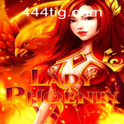 Explorando o Mundo de LadyPhoenix: Uma Jornada no Jogo com 444Tiger